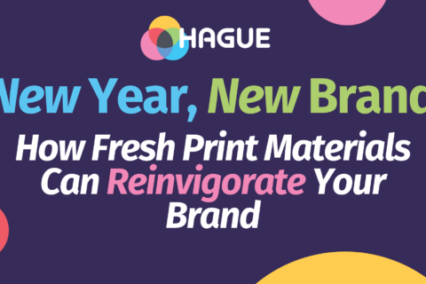 New Year, New Brand – How Fresh Print Materials Can Reinvigorate Your Brand